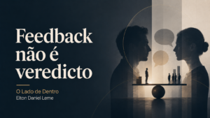 Se este texto fez sentido para você, acompanhe também minhas reflexões sobre carreira, comportamento e desenvolvimento humano no LinkedIn e no Instagram.